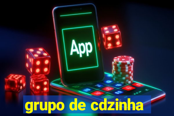 grupo de cdzinha